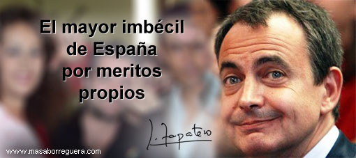  idiota de Zapatero Arturo Perez Reverte España